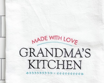 Embroidered Kitchen Towel - Made With Love Grandma's Kitchen - Home Decor - Kitchen Linens - Dish Towel - Gifts for Her