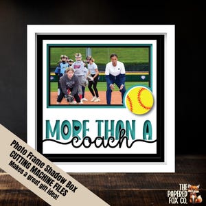 Bedankt coach gesneden bestanden svg fotolijstjes, gelaagde waardering softbal aangepaste shadowbox sjabloon, digitale teamgeest decor 3D-papieren bestand