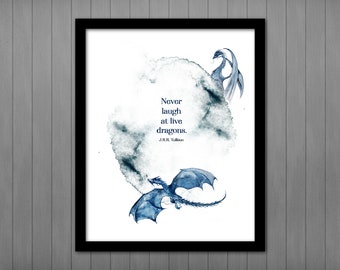 Tolkien Art Print Dragons, Never Laugh at Dragons Quote, Printable Lord of the Rings Poster, Watercolor Fantasy Art, LOTR Instant Download