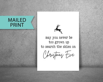 May you never be too grown up... PRINTED POSTER