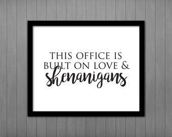 This Office is Built on Love & Shenanigans, Printable Wall Art, Church Decor, Office Decor, Funny Office Printable, Coworker Gift