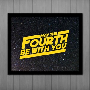 May the Fourth Be With You PRINTABLE, Star Wars Quote, Party Printable, Inner Strength, May the 4th, Party Poster, Star Wars Poster