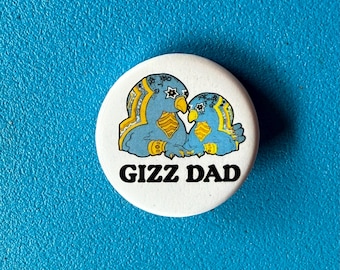 King Gizzard “Gizz Dad” Button