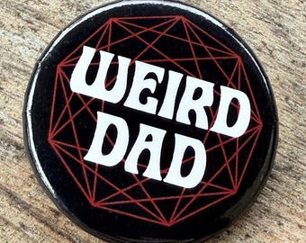 King Gizzard “Weird Dad” Button