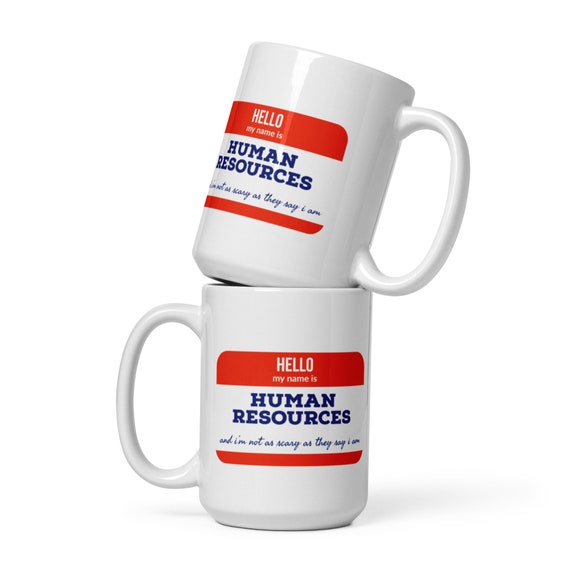 Hello my Name is Human Resources Mug