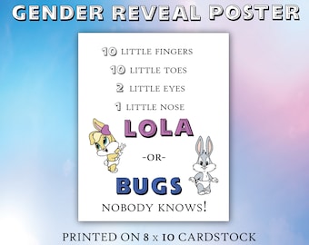 Gender Reveal Poster for Team Baby Lola or Team Baby Bugs - Nobody Knows!