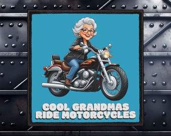 Funny Biker Patch (3x3 inches) | Cool Grandmas Ride Motorcycles | Lady Biker Patch | Women's Biker Patches | Motorcycle Patches
