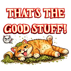 Funny Orange Catnip Mug, That's The Good Stuff Cat Lover Gift