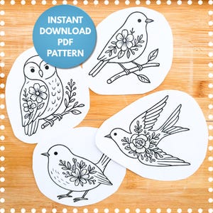 May include: Four black and white bird illustrations on white paper, each with floral accents. One is an owl, one is perched on a branch, one is in flight, and one is standing. A blue circle with the text "INSTANT DOWNLOAD PDF PATTERN" is in the upper left.