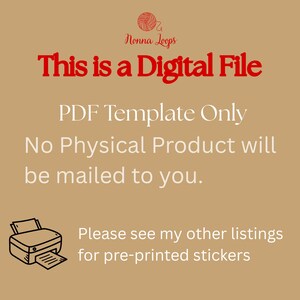 May include: A tan background with red text stating "This is a Digital File." The image also states "PDF Template Only" and "No Physical Product will be mailed to you." A printer graphic is in the lower left corner.