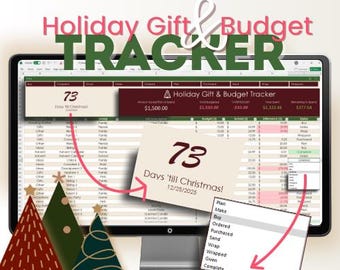 May include: A digital tablet displays a holiday gift and budget tracker. The screen shows a spreadsheet with financial data and the text "Holiday Gift & Budget Tracker." A card reads "73 Days 'till Christmas! 12/25/2025." Decorative Christmas trees are in the foreground.