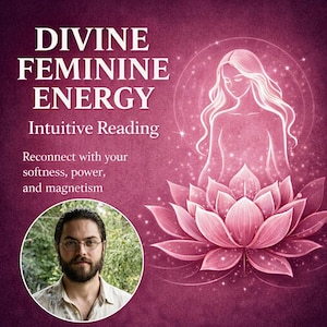 May include: A digital graphic with the words "DIVINE FEMININE ENERGY" and "Intuitive Reading" in white text on a magenta background. A lotus flower and a woman's silhouette are depicted in pink. A man with a beard is in a circular photo.