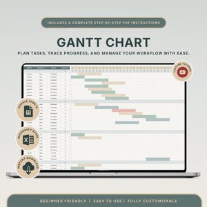 Peut inclure: Un diagramme de Gantt numérique affiché sur un écran d'ordinateur portable, avec des colonnes de suivi des tâches et un calendrier à barres colorées. Le texte indique "GANTT CHART," "PLAN TASKS, TRACK PROGRESS, AND MANAGE YOUR WORKFLOW WITH EASE," et "INCLUDES A COMPLETE STEP-BY-STEP PDF INSTRUCTIONS."