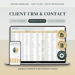 May include: A laptop and smartphone display a client relationship management (CRM) system. The laptop screen shows a detailed spreadsheet labelled "Communication Log." The smartphone displays a chart. Text includes "Client CRM & Contact," "Google Sheets & Microsoft Excel."