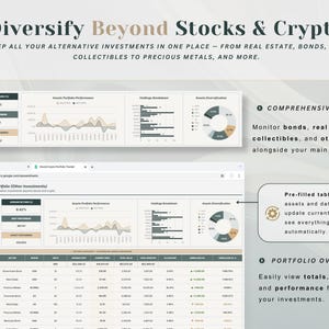May include: A digital display with the text "Diversify Beyond Stocks & Crypto." The image shows charts and graphs for tracking investments, including real estate, bonds, and collectibles. Features include comprehensive tracking, pre-filled tables, and portfolio overview.