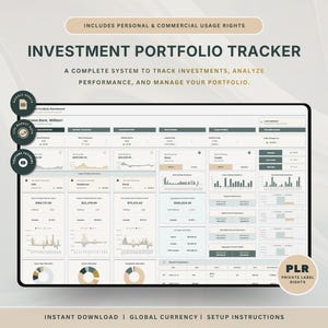 May include: An investment portfolio tracker dashboard displayed on a screen, featuring charts, tables, and financial data. Text includes "INVESTMENT PORTFOLIO TRACKER," "A COMPLETE SYSTEM TO TRACK INVESTMENTS, ANALYZE PERFORMANCE, AND MANAGE YOUR PORTFOLIO," and "PLR."