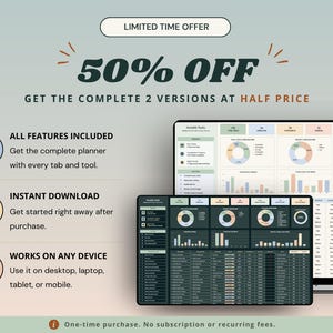 Peut inclure: Un tableau de bord de planificateur num&eacute;rique pr&eacute;sentant deux versions avec des graphiques de donn&eacute;es, des listes de t&acirc;ches et un suivi de progression. Le texte inclut 50% OFF, GET THE COMPLETE 2 VERSIONS AT HALF PRICE, ALL FEATURES INCLUDED, INSTANT DOWNLOAD, WORKS ON ANY DEVICE et One-time purchase.