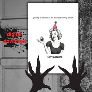 du bist so nützlich wie ein arschloch auf meinem ellbogen karte | lustig & sarkastisch | unfreundlich Geburtstagskarte | Ausdruckbar | downloadbare Karte | digitaler Download