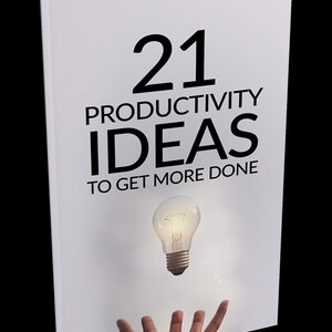 Op de afbeelding: Een wit boek met de titel "21 Productivity Ideas to Get More Done" in zwarte tekst. Een gloeilamp zweeft boven een open hand.