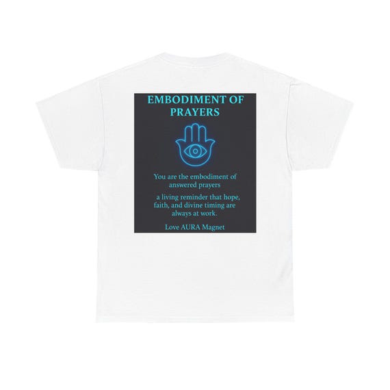 EMBODIMENT OF PRAYERS - Unisex Heavy Cotton Tee - inspirational Graphic Shirt for Men & Women