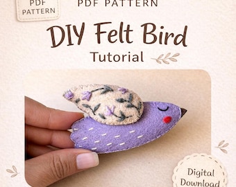 DIY Felt Bird Sewing Pattern, Easy Tutorial PDF, Beginner Friendly Plush Ornament, Instant Download