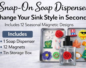 Snap-Happy Magnetic Soap Dispenser