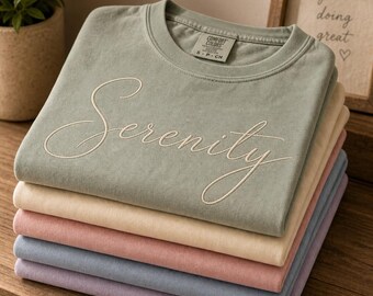 Serenity Sage Green Cursive Script Tee | Minimalist Boho Casual Shirt