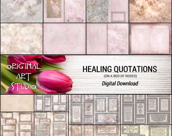 HEALING QUOTATIONS (On a Bed of Roses)