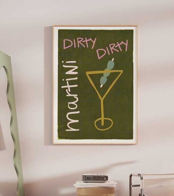 APERO #11 // dirty dirty martini, LIMITED EDITION 12x16, 18x24, aesthetic poster, bar cart art, colorful poster, funny poster, green, 90s