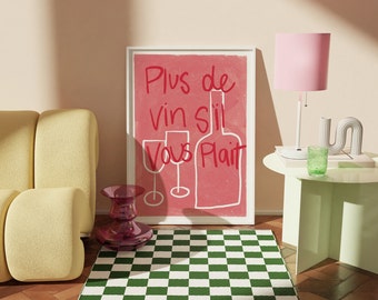 APÉRO #01 // affiche plus de vin, 12x16, 18x24, affiche esthétique, bar art, affiche colorée, affiche drôle, rose, 90s