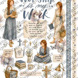 May include: Digital art print featuring the text "My Worship my Work" with illustrations of women, crosses, books, and floral elements. The design includes inspirational quotes and decorative borders.