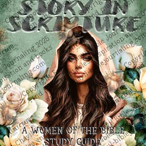May include: A Women of the Bible study guide with a portrait of a woman wearing a head covering, surrounded by white roses and greenery. The title "Her Story Scripture" is at the top.