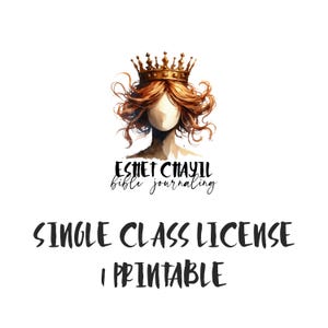 Class License for  a Single Bible Journaling Printable