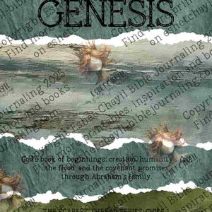 May include: A digital art print with the word "GENESIS" in large black letters. The background has a torn paper effect with a watercolor-like texture in shades of green and gray. The image includes text about the Bible.