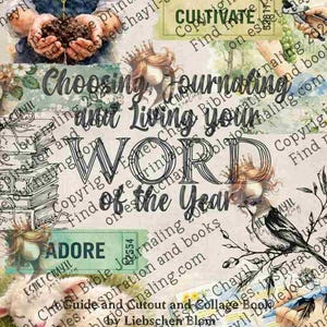 May include: A collage-style design with the text "Choosing Journaling and Living Your Word of the Year." The image features illustrations of a lamb, a bird, a sprout, and other elements, with the words "Rise," "Cultivate," and "Adore."