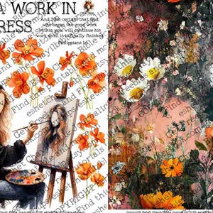 May include: Digital art print featuring a woman painting on a canvas, with the text "I AM A WORK IN PROGRESS." The artwork includes orange flowers and a floral abstract painting on the right side.