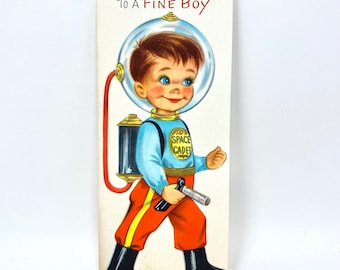 Vintage Birthday Greeting Cards, Children’s Card, Fine Boy Space Cadet