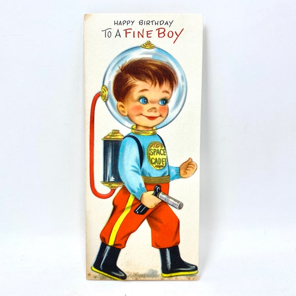 Vintage Birthday Greeting Cards, Children’s Card, Fine Boy Space Cadet