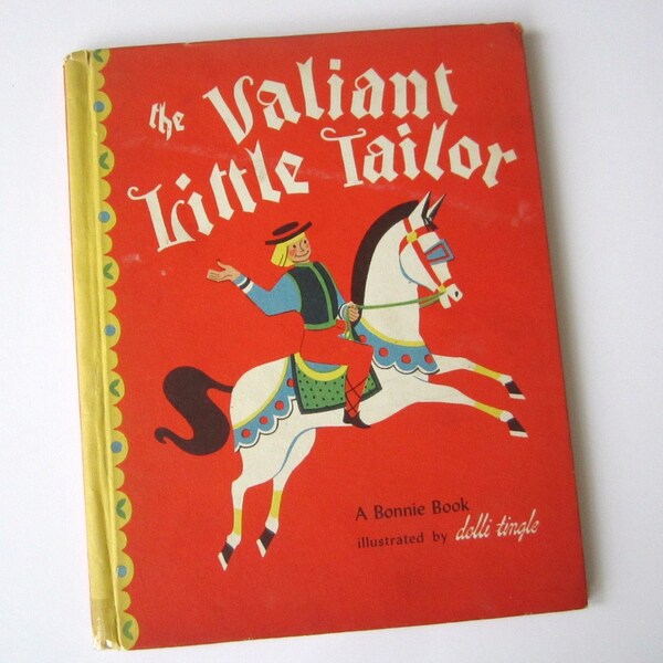 Vintage Children's Story Book Valiant Little Tailor