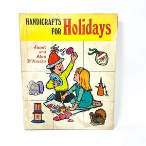 Vintage Handicrafts for Holidays Book, Children’s Craft Book, Gift Wrap and Home Decor Ideas