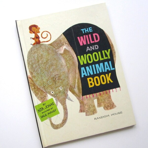 RESERVED for BERNADETTE ONLY Vintage Book Wild and Woolly Animal Book