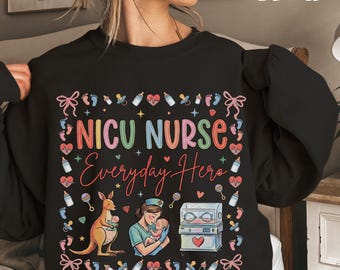 NICU Nurse Sweatshirt, Neonatal Intensive Care Unit Crewneck, Nurse Appreciation Gift For NICU Nurse, Registered Nurse Sweater, Nursing Tee