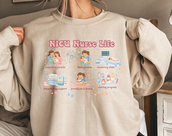 NICU Nurse Sweatshirt, Neonatal Intensive Care Unit Crewneck, Nurse Appreciation Gift For NICU Nurse, Registered Nurse Sweater, Nursing Tee