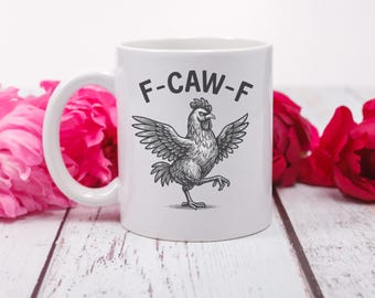 Sarcastic Coffee Mug, Funny Inappropriate Meme Cup,Bird Humor Mug, Sassy Gag Gift for Friends, Office Gift, Unique Coffee Lover Present