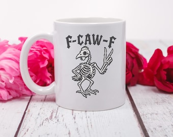Sarcastic Coffee Mug, Funny Inappropriate Meme Cup, Bird Humor Mug, Sassy Gag Gift for Friends, Coworker Gift, Unique Coffee Lover Present