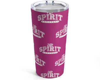 Tumbler 20oz - Holy Spirit Activate