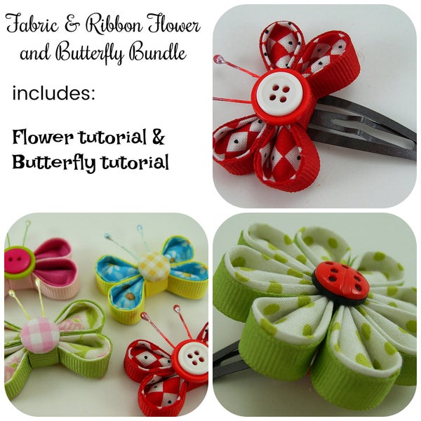 Fabric and Ribbon Kanzashi Flower and Butterfly Bundle PDF Tutorial ... includes 2 tutorials