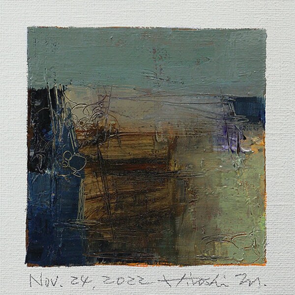 Nov. 24, 2022 - Original Abstract Oil Painting - 9x9 painting (9 cm x 9 cm/4" x 4") with mat 8"x10" or with original white frame 8.9"x8.9"