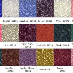 May include: A chart displaying 18 different colours of seed beads. The beads are arranged in a grid of 6 rows and 3 columns. Each colour has a name and a number. The colours include royal blue, crystal, sapphire, garnet, white, tea rose, dusty rose, ice, royal plum, red red, black, crème de mint, gunmetal, root beer, heather mauve, gold, cranberry, and dusty pink.