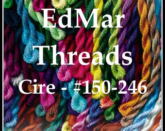 Hilos de bordar brasileños EdMar - Tamaño CIRE' - Colores #150 - #248, madejas nuevas de hilo de rayón